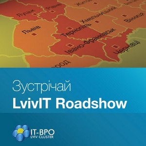 Майстер-класи від ІТ спеціалістів «LvivIT Roadshow»