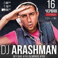 Вечірка з Dj Arashman